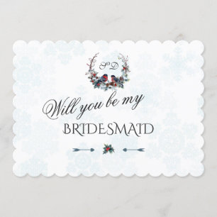 Charm Winter Kranz wird meine Bridesmaid sein Einladung