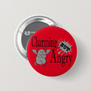 Charmantes, aber wütend kleines böses Zitat lustig Button