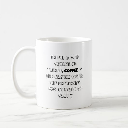 Charming Coffee Philosophy Spaß Kaffeetasse (Links)