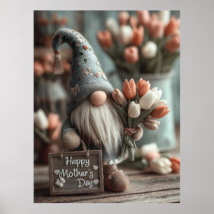 Charming Gnome Holding a "Happy Mother Day" Zeiche Poster