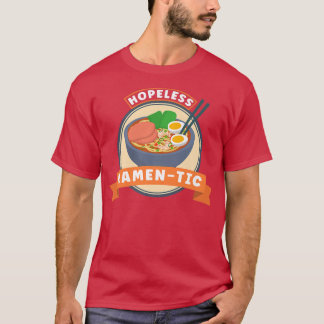 Charming Hoffnungslose Ramentic T-Shirt Show You R
