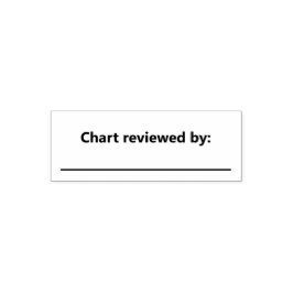 Chart Reviewed By with Blank Line For Name Permastempel