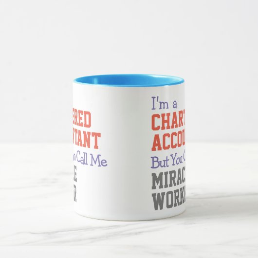 Charted Accountant Miracle Worker Tasse (Zentrum)