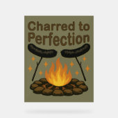Charted to Perfection Funny Campfire Hot Dog Acrylschild (Vorderseite)