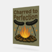 Charted to Perfection Funny Campfire Hot Dog Acrylschild (Winkel)