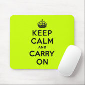 Chartreuse behalten Sie Ruhe und machen Sie weiter Mousepad (Mit Mouse)