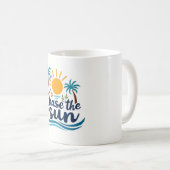 Chase die tropische Tasse der Sonne (VorderseiteRechts)
