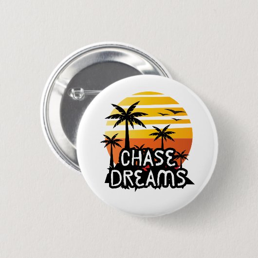 Chase Dreams Button (Vorne & Hinten)