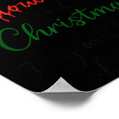 Chase Everything You Want Except Halloween And Chr Poster (Ecke)