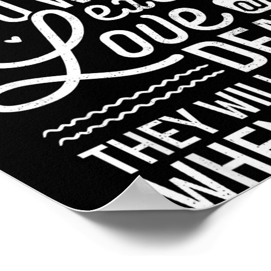 Chase Everything You Want Except Love And Death En Poster (Ecke)