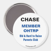 CHASE OHTRP Mitglied Magnet (Vorderseite/Rückseite)