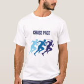 Chase Pace T-Shirt (Vorderseite)