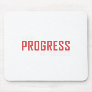 Chase Progress Not Perfect Aufkleber Mousepad