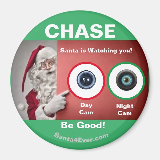 CHASE Santa beobachtet Sie!Tag und Nacht Magnet (Vorne)