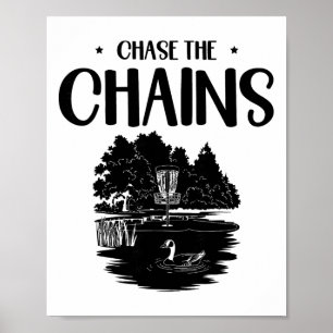 Chase The Chains Disc Golf Frisbee Kunst  Poster