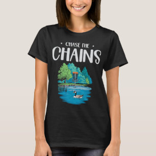 Chase The Chains Disc Golf Szenarien Natur  T-Shirt