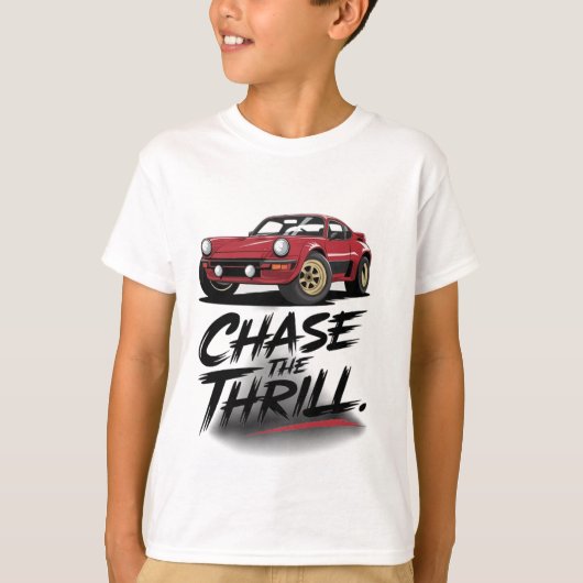 Chase Thrill: Erlebnis erwartet T - Shirt (Vorderseite)