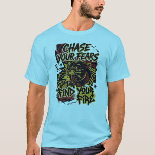 Chase Your Fears Panther T-Shirt – Bleib Furchtlos