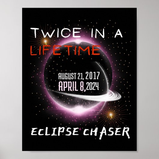 Chaser Solar Eclipse 2024 Funny zweimal im Leben Poster (Vorne)