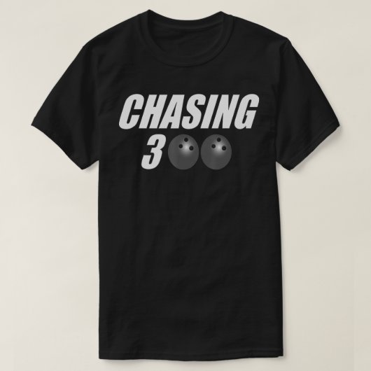 Chasing 300 Bowling T-Shirt (Design vorne)