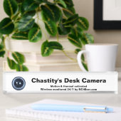 Chastity-Desk-Kamera Namensplakette