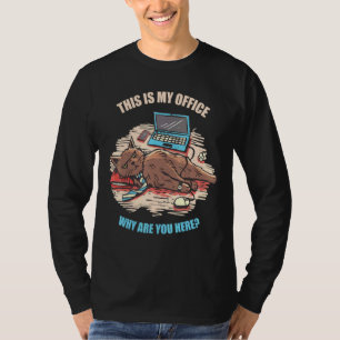 Chat-Arbeit von Zuhause Office Dies ist mein Büro, T-Shirt