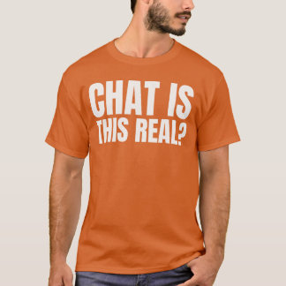 Chat ishis Real Funny Online Streamer boy T-Shirt