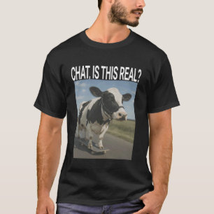 Chat ist das echte Ai-Kuh lustiger Gen-Z-Humor iko T-Shirt