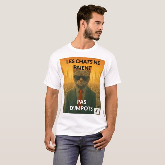 Chate Ne Paient Pas d'Impôts T-Shirt (Vorne ganz)
