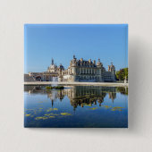 Chateau de Chantilly mit Reflektion in einem Teich Button (Vorderseite)