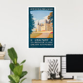 Chateau de Chaumont Chateaux of the Loire Valley Poster (Heimbüro)