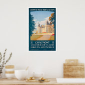 Chateau de Chaumont Chateaux of the Loire Valley Poster (Küche)