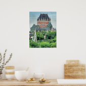 Chateau Frontenac Quebec City Poster (Küche)