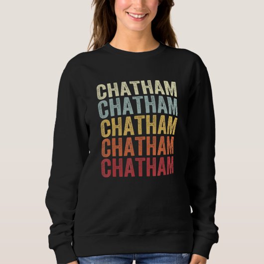 Chatham Illinois Chatham IL Retro Vintage Text Sweatshirt (Vorderseite)