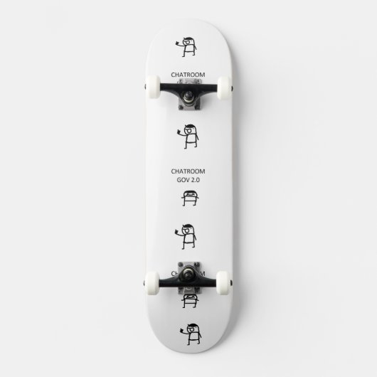 Chatroom Gov 2.0 Skateboard (Vorderseite)