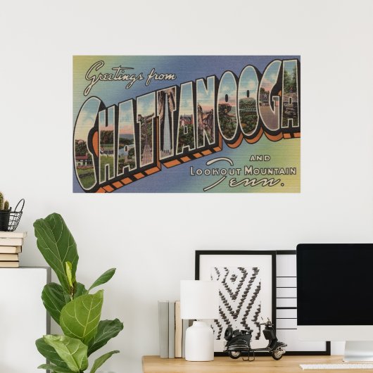 Chattanooga, Tennessee - Große Buchstabenszenen Poster (Heimbüro)