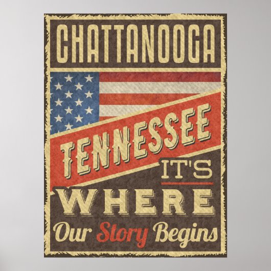 Chattanooga Tennessee Hier beginnt unsere Geschich Poster (Vorne)