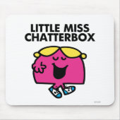 Chatten mit wenig Miss Chatterbox Mousepad (Vorne)