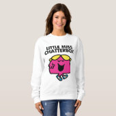 Chatten mit wenig Miss Chatterbox Sweatshirt (Vorne ganz)