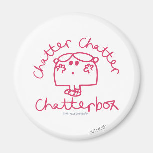 Chatter Chatter Magnet