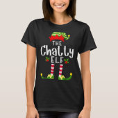 Chatty Christmas Elf Matching Pajama X-mas Party T-Shirt (Vorderseite)