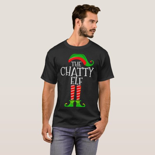 Chatty Elf Funny Matching Family Group Christmas P T-Shirt (Vorne ganz)