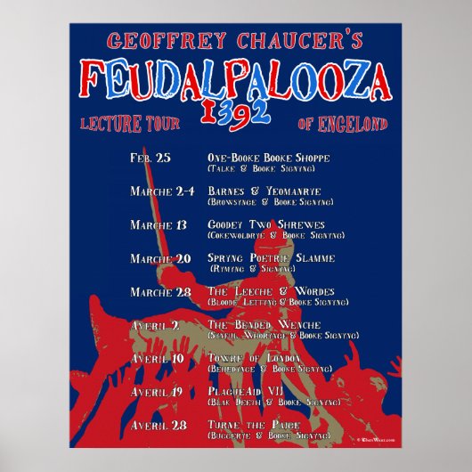 Chaucer 'Feudalpalooza' 1392 Tour Poster (Vorne)