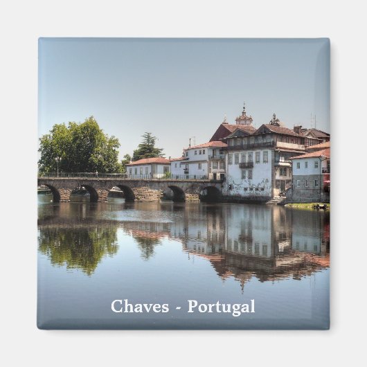 Chaves - Portugal Magnet (Vorne)