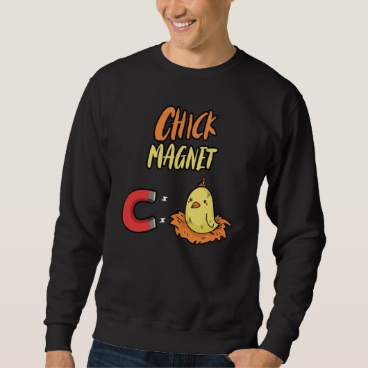 Chcik Magnet Chicken Chick Sweatshirt (Vorderseite)