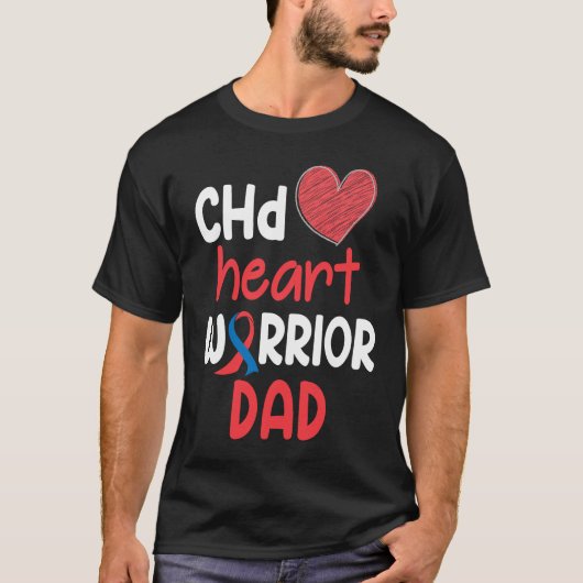 CHD Heart Disease Warrior Proud DAD Awareness Ribb T-Shirt (Vorderseite)