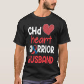 CHD Heart Disease Warrior Proud Husband Awareness T-Shirt (Vorderseite)