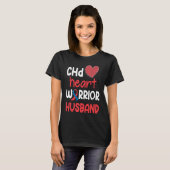 CHD Heart Disease Warrior Proud Husband Awareness  T-Shirt (Vorne ganz)