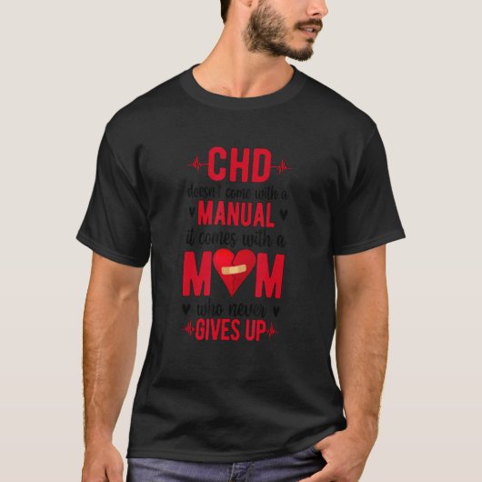 CHD Krieger-Mama gibt niemals das CHD-Bewusstsein  T-Shirt (Vorderseite)