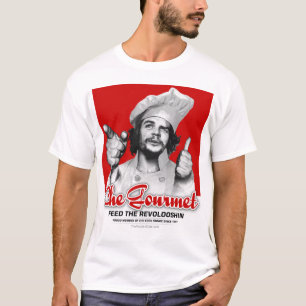 Che Feinschmecker: Füttern Sie das Revolooshin! T-Shirt